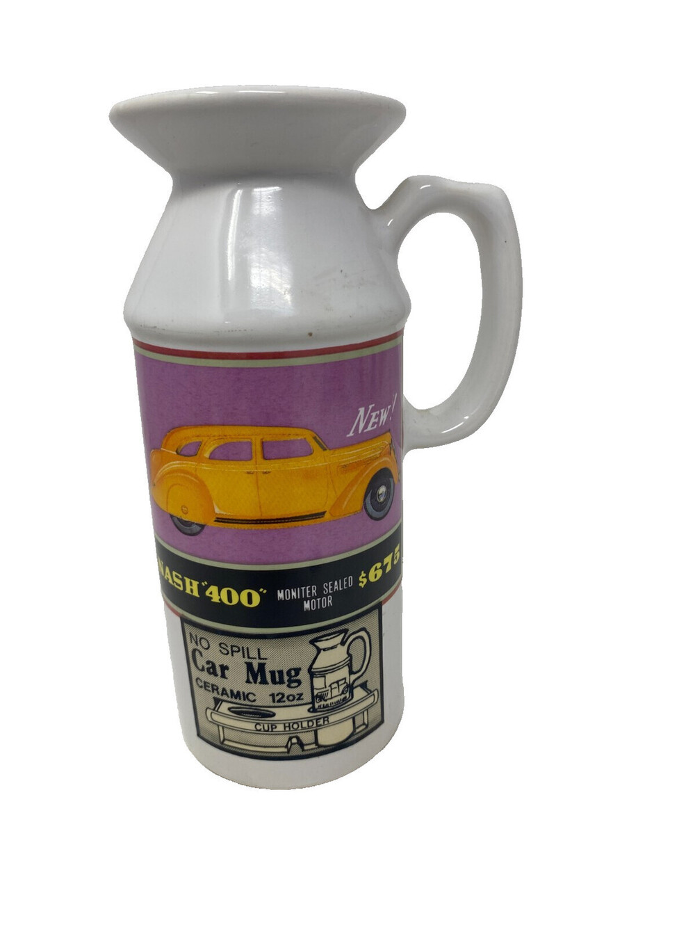 Vintage No Spill Car Mug Ceramic 12 oz Nash 400 Ad Milk Can Style Cup Holder
